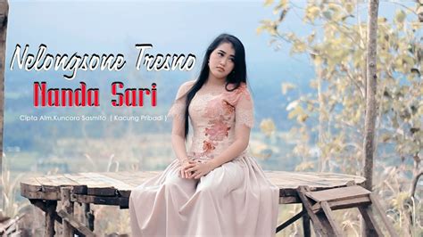 Nanda Sari Nelongsone Tresno Official Music Video Youtube