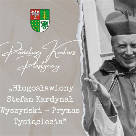 Og Oszono Konkurs Plastyczny B Ogos Awiony Stefan Kardyna Wyszy Ski