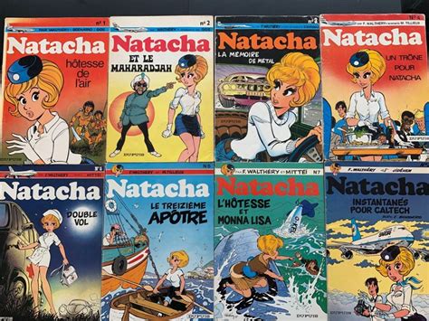 Natacha T1 à T8 8x B Erstausgabe 1971 1981 Catawiki