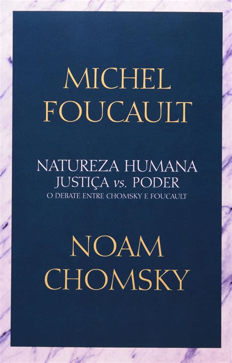 Natureza Humana Justiça vs Poder PDF Michel Foucault Noam Chomsky