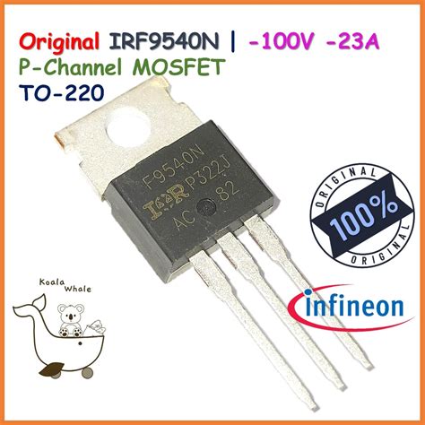 Irf9540 Irf9540n Original P Channel Mosfet 100v 23a To 220 Irf 9540