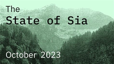 The State of Sia, October 2023. Our monthly look at development and ...