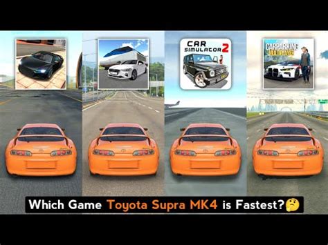 Toyota Supra MK4 Top Speed In Car Simulator 2 Extreme Car Driving 3D