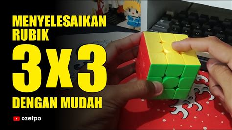 Cara Bermain Rubik X Dengan Mudah Dijamin Berhasil Youtube