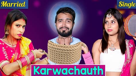 Single Vs Married Karwachauth Sbabli Youtube