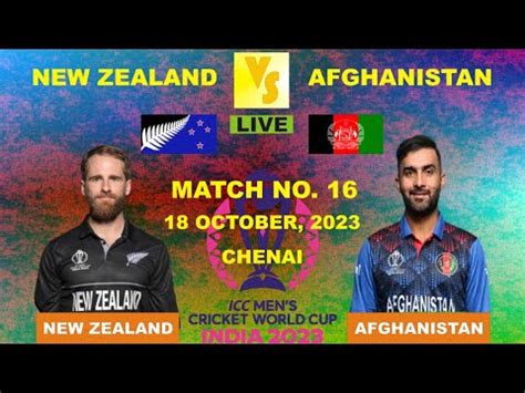 Nz Vs Afg Live Match Today Live New Zealand Vs Afghanistan Live