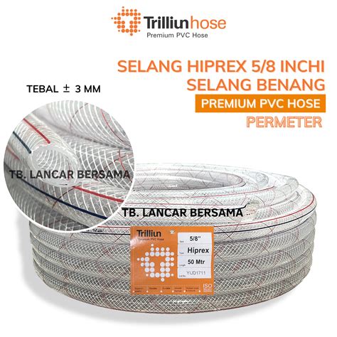 Jual Selang Benang Inchi Hiprex Trilliun Hose Permeter Shopee