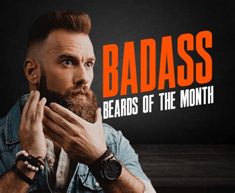 Badass Beards Of The Month Wild Willies