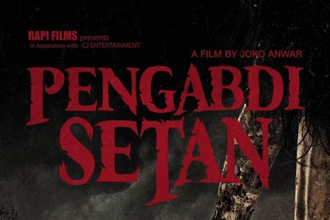 Link Nonton Film Pengabdi Setan Gratis Dan Legal Persiapan Untuk