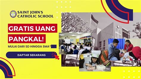 Video Gallery Saint Johns Catholic School Bsd Campus