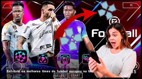 Saiu Novo Efootball Pes Ppsspp Lite Atualizado Brasileir O E