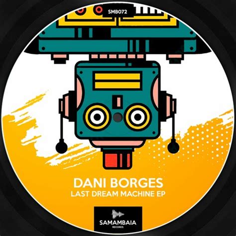 Stream Dani Borges Dream Invader Original Mix By Samambaia Records