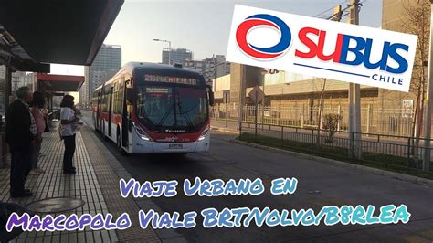 Viaje Urbano En Marcopolo Viale BRT Volvo B8RLEA Empresa Subus