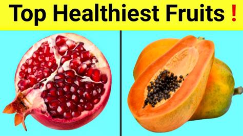 12 Healthiest Fruits In The World Top 12 Fruits Youtube