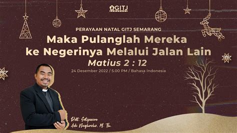 Perayaan Natal Gitj Semarang Sabtu Desember Youtube