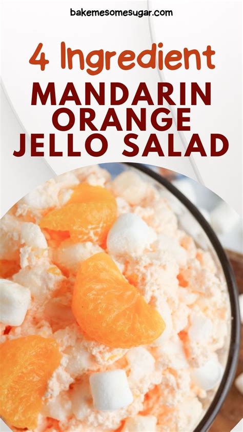 4 Ingredient Mandarin Orange Jello Salad Recipe Orange Jello Jello Salad Orange Jello Salads