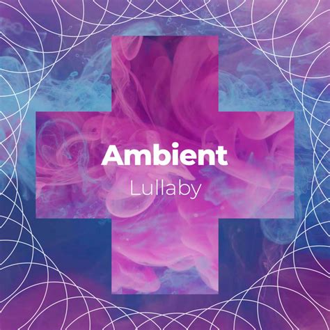 Zzz Ambient Lullaby With Aura Beats Zzz Album By Binaural Beats Sleep