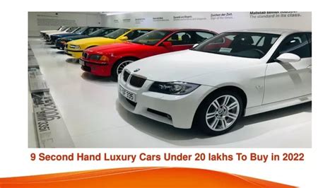 Ppt Second Hand Luxury Cars Under Lakhs To Buy In