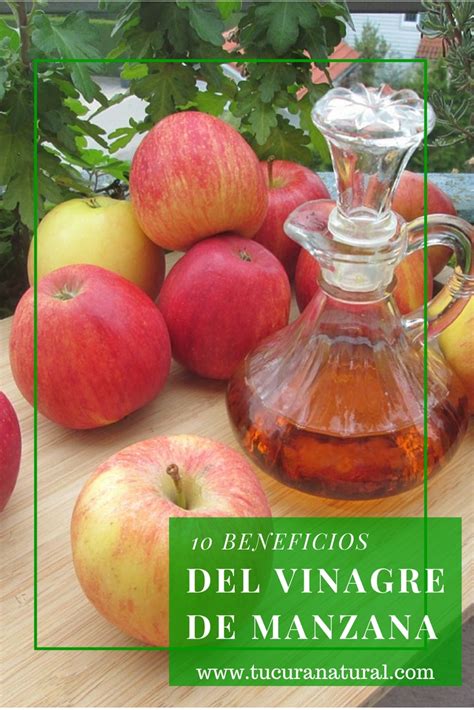 10 Beneficios Del Vinagre De Manzana Tu Cura Natural