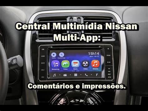 Central Multim Dia Nissan Multi App March E Versa Youtube