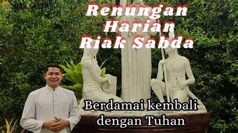 Renungan Hari Rabu Abu Riak Sabda Rabu Februari Youtube