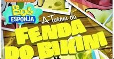 jhsç BOB ESPONJA E A TURMA DA FENDA DO BIKINI FILME ONLINE