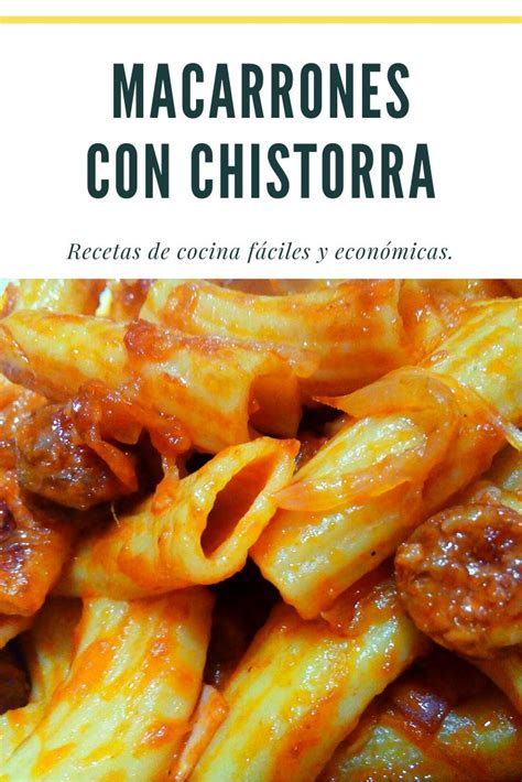 The Cover Of Macarones Con Chistorra Which Includes Pasta And Meat