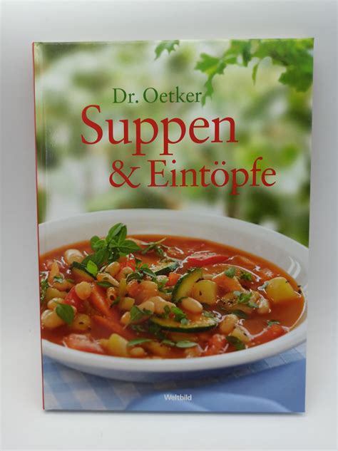 Dr Oetker Suppen Eint Pfe Koch Rezept Buch Ber Rezepte F R