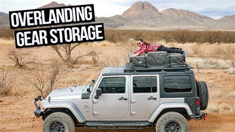 Top 5 Overlanding Storage Solutions Youtube