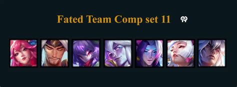 TFT Fated Team Comp Build Set 11