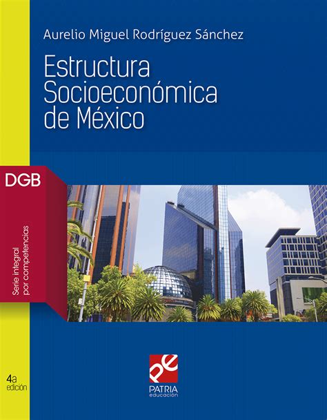 Estructura Socioeconómica De México Hachette Livre