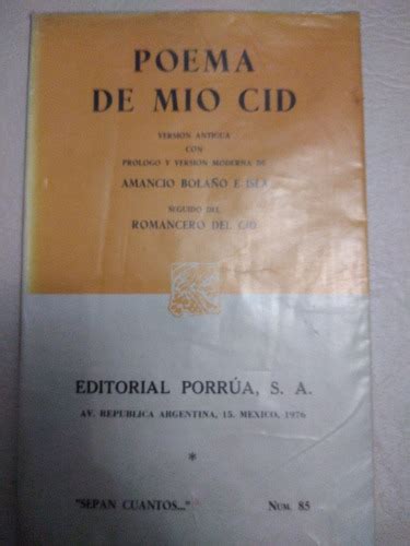 Poema Del Mio Cid Rom N Ero Del Cid Sepan Cuantos Porrua Meses