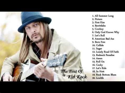 Kid Rock Greatest Hits | Best Songs Of Kid Rock - YouTube | Best songs ...