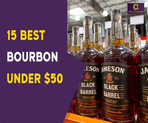 15 Best Bourbon Under 50