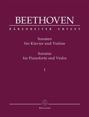 Ludwig Van Beethoven Sonaten Fur Klavier Und Violine I Sonatas For