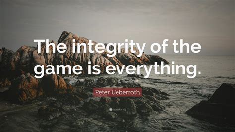 9 Peter Ueberroth Quotes (2024 Update) - QuoteFancy