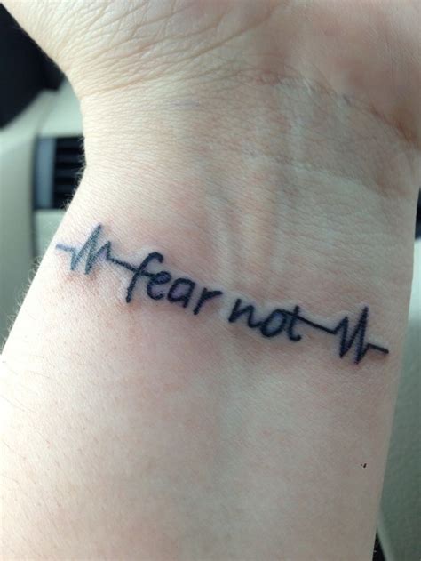 Fear Not Tattoo Designs