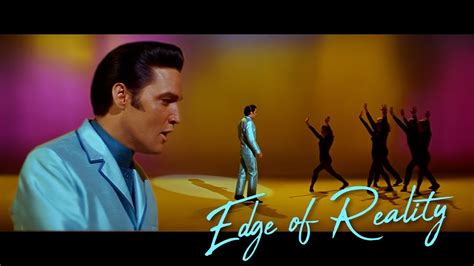 Elvis Presley Edge Of Reality New Edit V2 4k Youtube