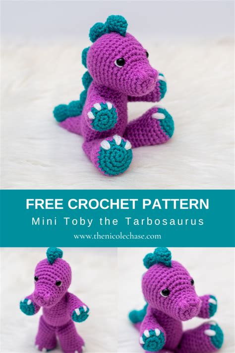 Mini Toby The Tarbosaurus Free Crochet Pattern Nicole Chase Crochet