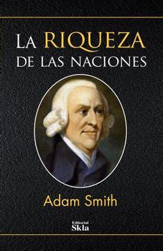 Libro La Riqueza De Las Naciones De Adam Smith Buscalibre