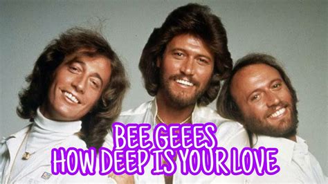 Bee Gees How Deep Is Your Love Lyrics YouTube