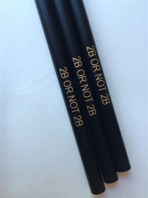 B Or Not B Personalised Pencils