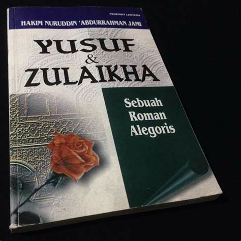 Jual Sebuah Roman Alegoris Yusuf And Dan Zulaikha Hakim Nuruddin