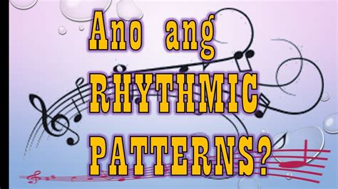 Rhythmic Patterns Part 1 Youtube