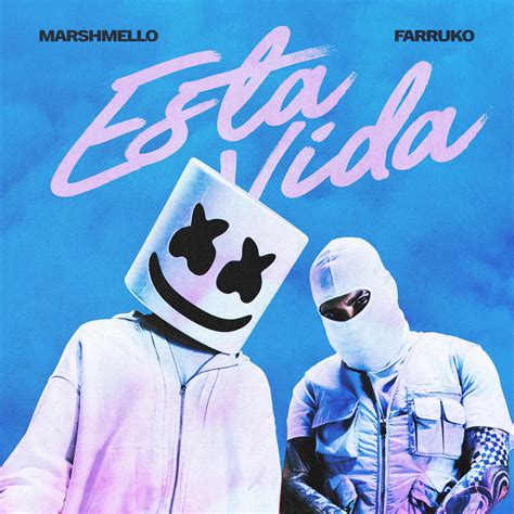 MARSHMELLO Y FARRUKO Unen Fuerzas Para El Lanzamiento De Su Nuevo