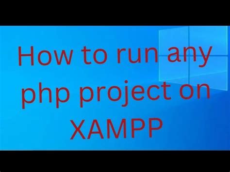 How To Run PHP Project On XAMPP Server YouTube