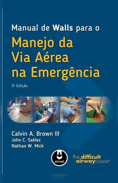 Bookplay Manual De Walls Para O Manejo Da Via A Rea Na Emerg Ncia