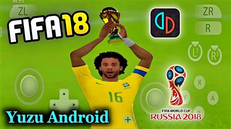 FIFA 18 World Cup Edition Yuzu Android NCE 147 2X 1440p Android