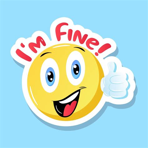 Happy Emoji With I Am Fine Concept Flat Sticker