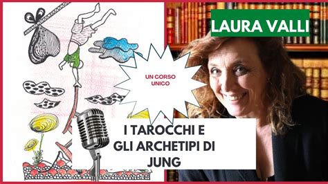 I Tarocchi E Gli Archetipi Di Jung Presentazione Corso Youtube